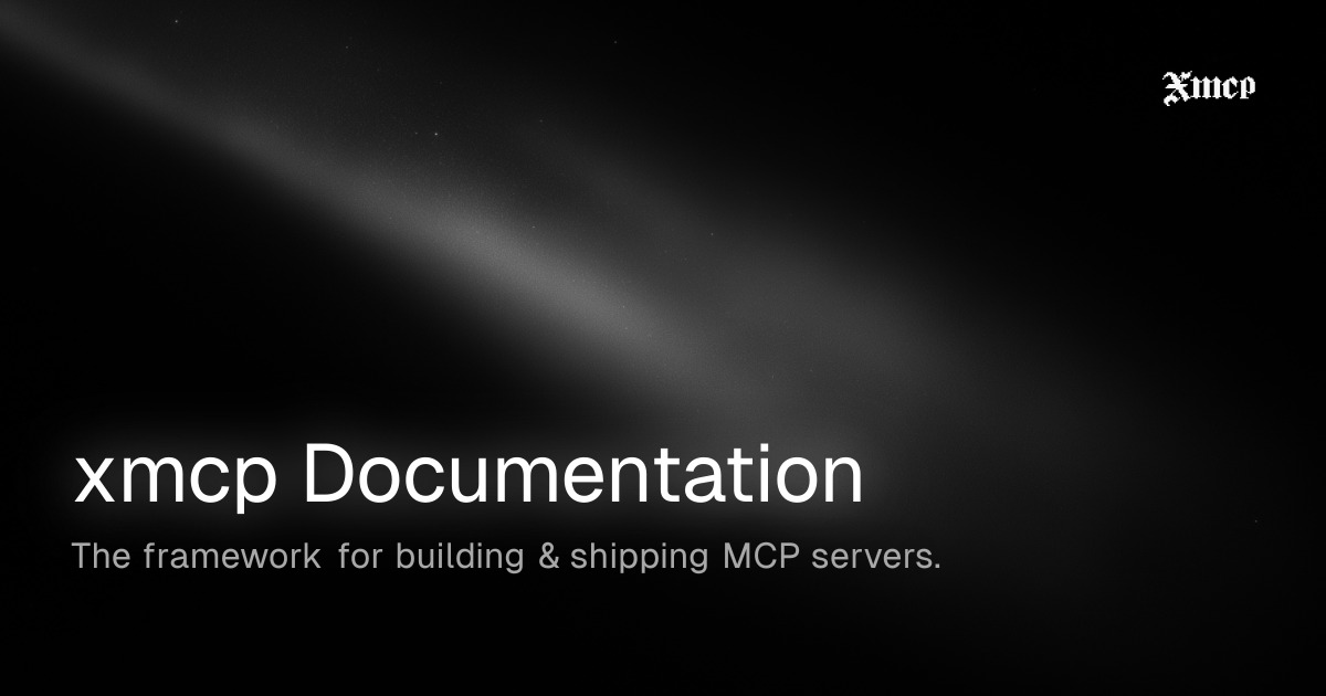 Introduction | xmcp Documentation